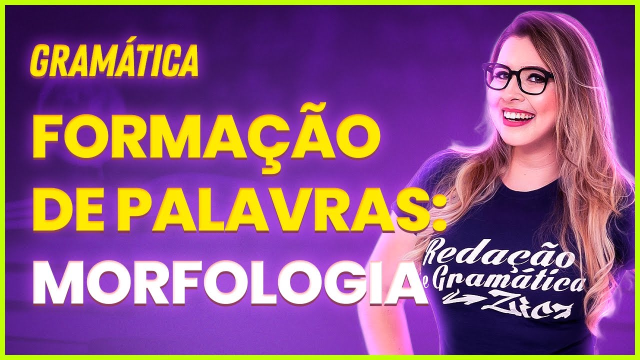 JUSTAPOSIÇÃO E AGLUTINAÇÃO: TEORIA COMPLETA + RESOLUÇÃO DE EXERCÍCIO - Profa. Pamba