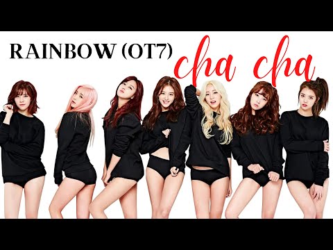 How Would Rainbow OT7 Sing Cha Cha - Rainbow Blaxx Color Coded Lyrics