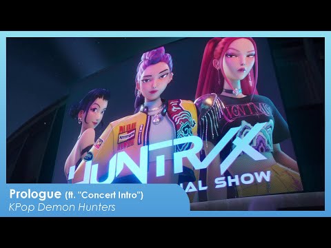 Prologue (Full Version) | "Concert Intro" + "Prologue" + For The Fans | KPop Demon Hunters