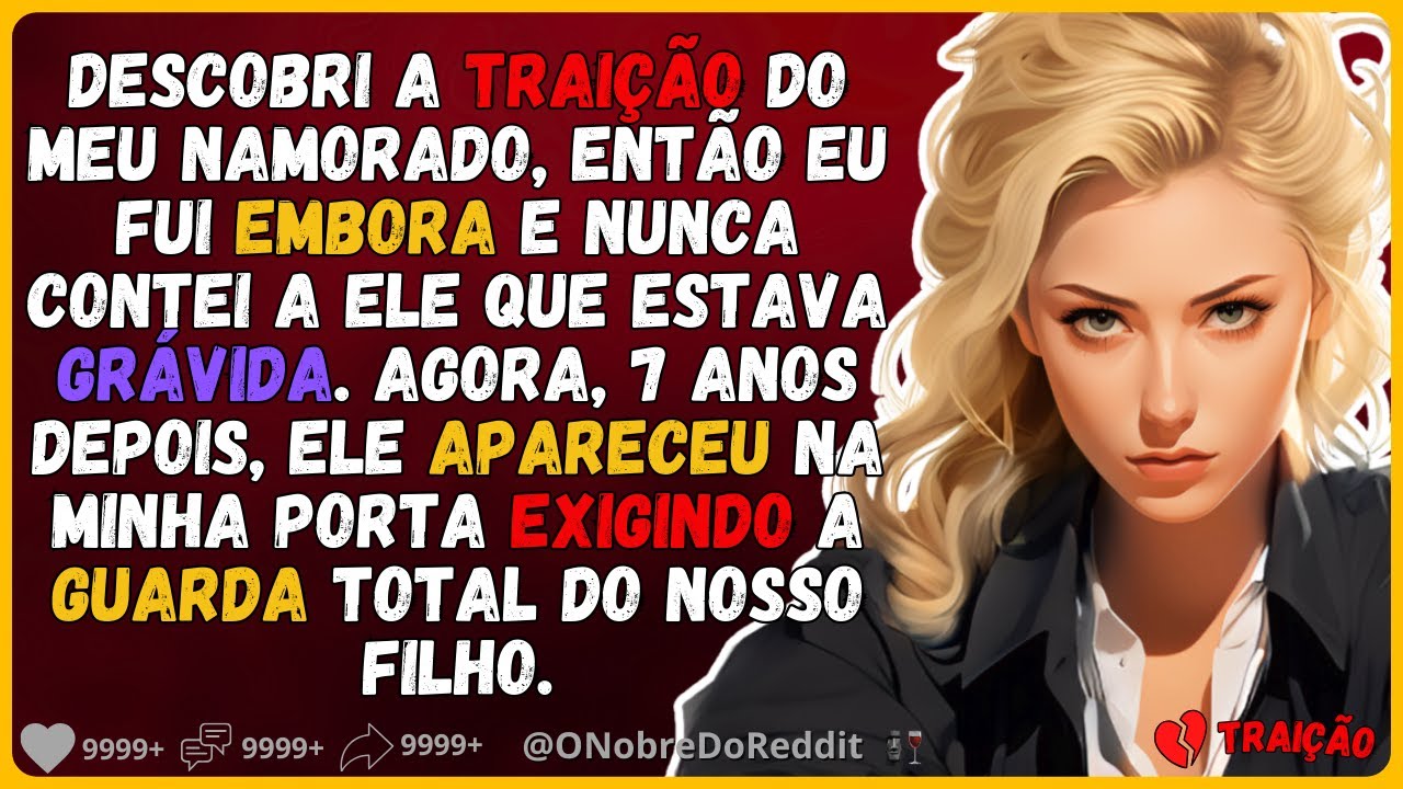 🗿🍷Eu não vou deixar ele tirar meu filho de mim. #Reddit #Relato