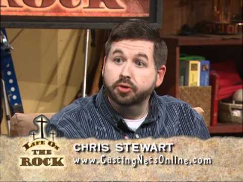 Life on the Rock  2-2-12 - Chris Stewart, Tony Brandt - Casting Nets- Evangelizing Youth