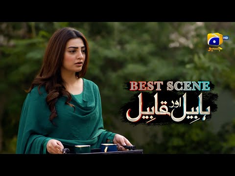 Habil Aur Qabil Episode 24 | Best Scene 01 | Asad Siddiqui - Nawal Saeed | Har Pal Geo