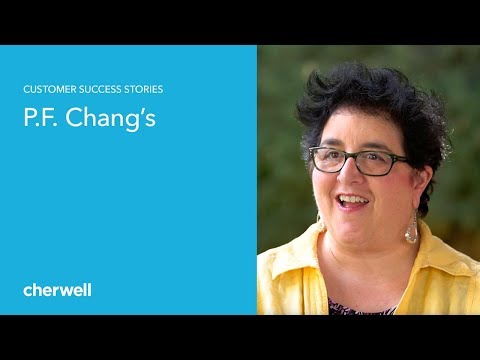PF Changs Changing Service Management with Cherwell