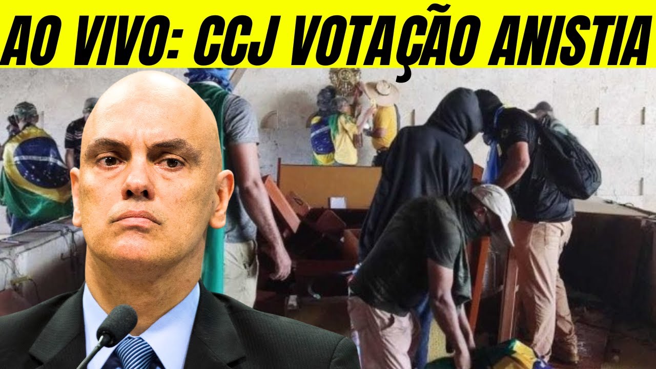 [AO VIVO] ÀS 14H30 | ANISTIA DOS GOLPISTAS SENDO VOTADA NA CCJ: DESESPERO E DÁ-LHE XANDÃO.