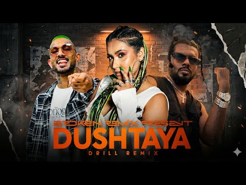 Dushtaya Rap Mashup(Broken Remix) - Smokio x Apzi x U-Low x Shera  / Drill Remix