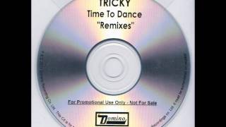 Tricky - Time To Dance (Doorly&#39;s Italo Remix)