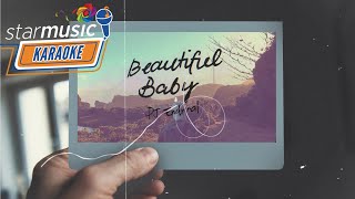 Beautiful Baby - PJ Endrinal (Karaoke)