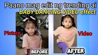 BABY DANCING AI TUTORIAL| step by step Tutorial Tagalog tutorial
