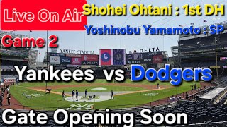 【ライブ配信】対ニューヨーク・ヤンキース〜シリーズ2戦目〜大谷翔平選手は1番指名打者で出場⚾️山本由伸投手は先発ピッチャーで出場⚾️まもなくゲートオープン⚾️