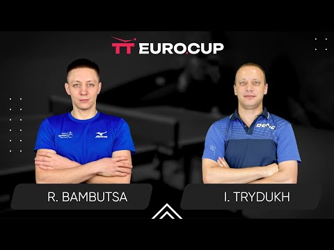 17:35 Roman Bambutsa - Ihor Trydukh 16.07.2025 TT Euro.Cup Ukraine Professional TABLE 4