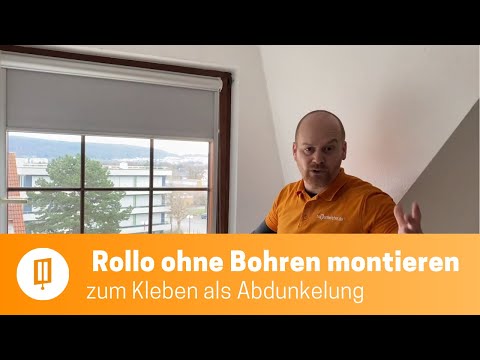 Rollo zum Kleben ohne Bohren als Sonnenschutz und Abdunkelung