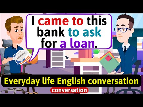 At the bank English Conversation (Asking for a loan) Improve English Speaking Skills