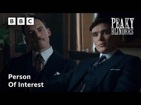 A Person Of Interest | Peaky Blinders