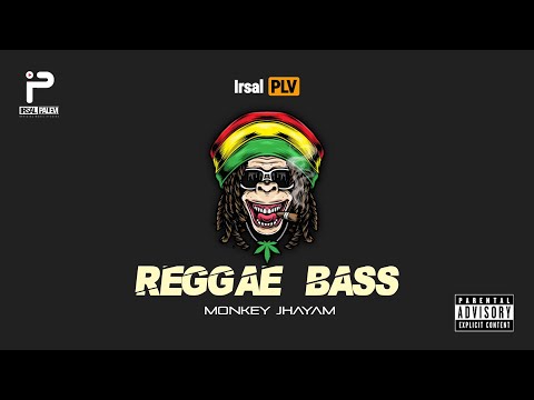 REGGAE BASS🇬🇳 - MONKEY JHAYAM REMIX 2024 (Irsal Palevi)