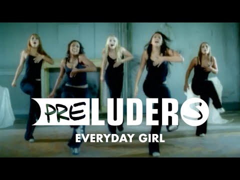 Preluders - Everyday Girl (Official Video)