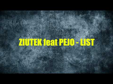 Ziutek feat Pejo - List