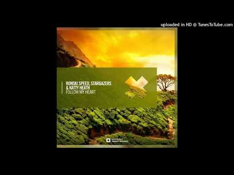 Ronski Speed & Stargazers & Katty Heath - Follow My Heart (Dub)  Amsterdam Trance Records