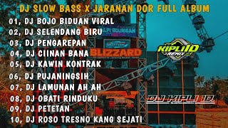 Download lagu DJ BOJO BIDUAN X SELENDANG BIRU || SLOW BASS X JARANAN DOR FULL ALBUM 2024 •KIPLI ID mp3