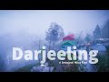 Bangalore to Darjeeling - Part One | Darjeeling | Mayfair Hotel | Family Trip | 3 Days | 4K Ultra HD