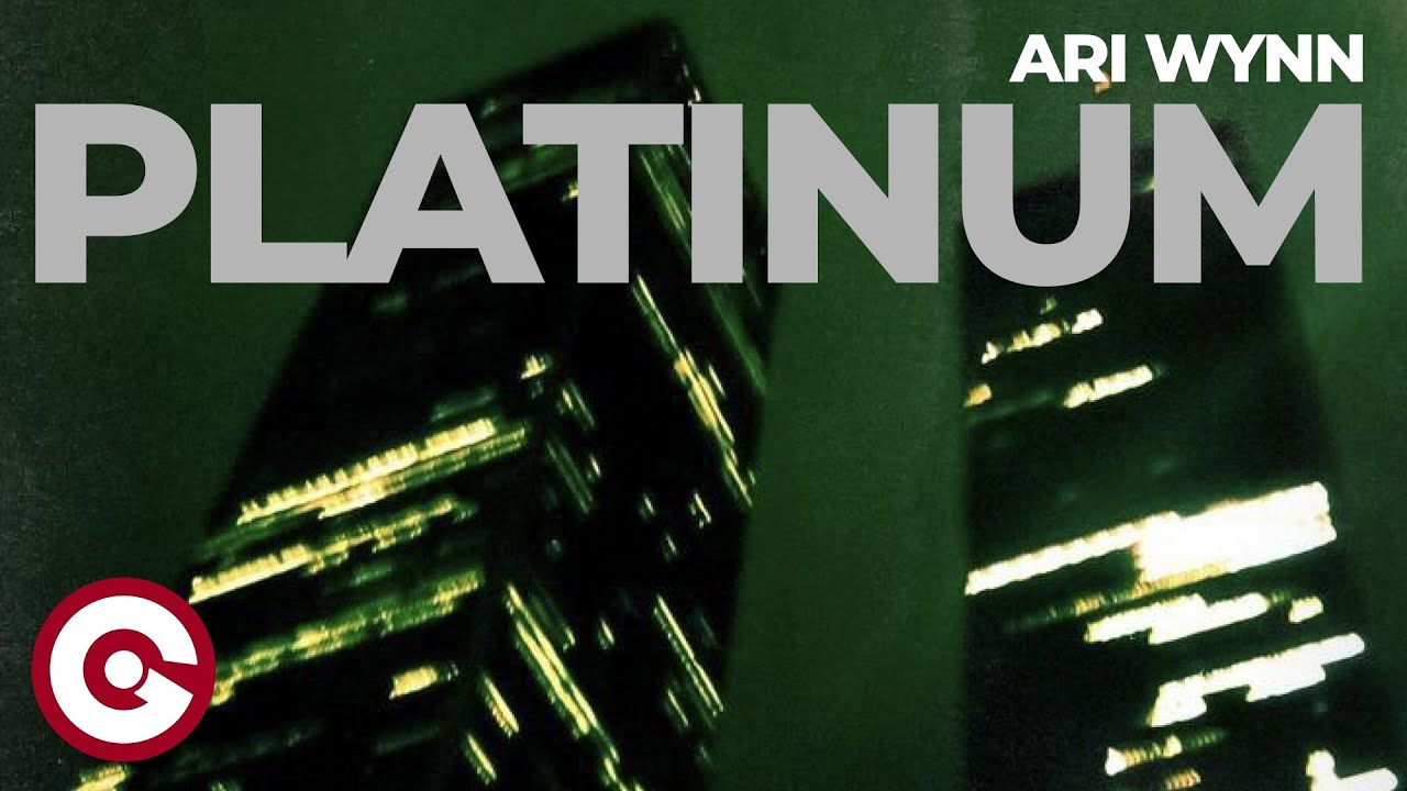 ARI WYNN – Platinum (Official Visual)