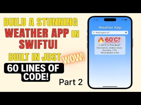 SwiftUI Tutorial: Building a Weather App from Scratch | Step-by-Step Guide