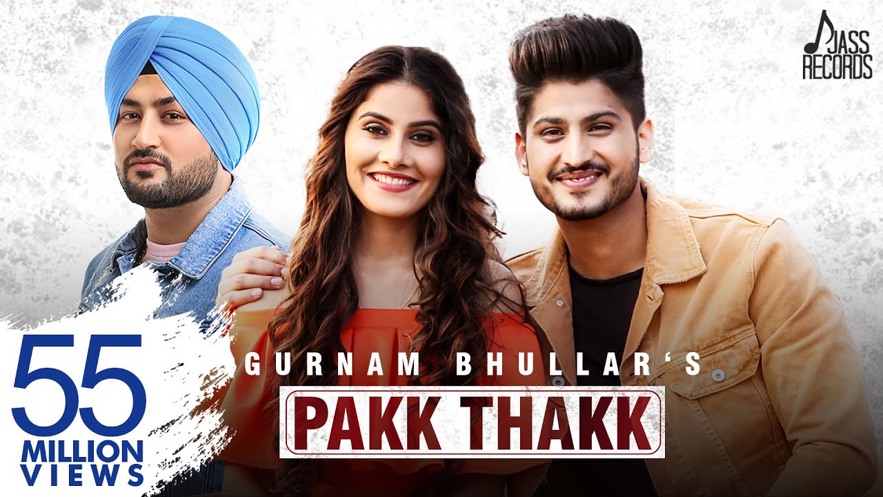 Pakk Thakk Lyrics | Jass Records | Gurnam Bhullar