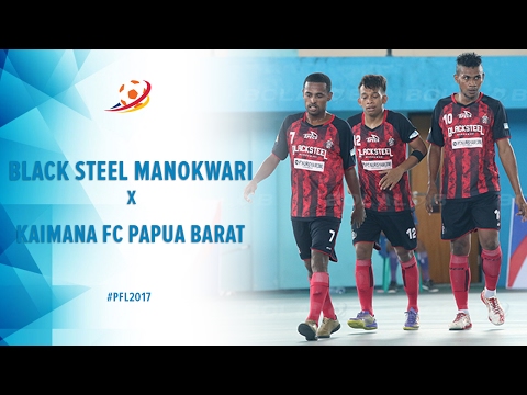 Black Steel Manokwari Vs Kaimana FC Papua Barat - Highlight Pro Futsal League 2017