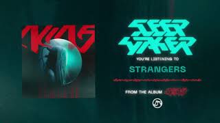 Strangers Music Video