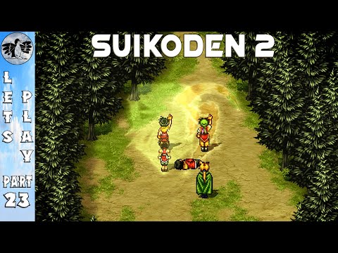 Let's Play Suikoden 2 Part 23 [PS5] Heroes of Destiny (Blind)