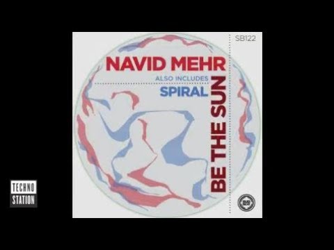 Navid Mehr - Be the sun