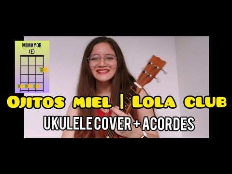 Ojitos De Miel - Lola Club