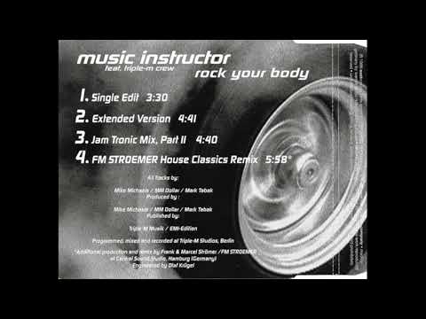 Music Instructor Feat. Triple-M Crew - Rock Your Body (Extended Version)