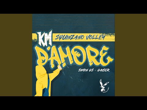 KM D'AMORE (Inno ufficiale Squinzano Volley) (feat. Nuck)
