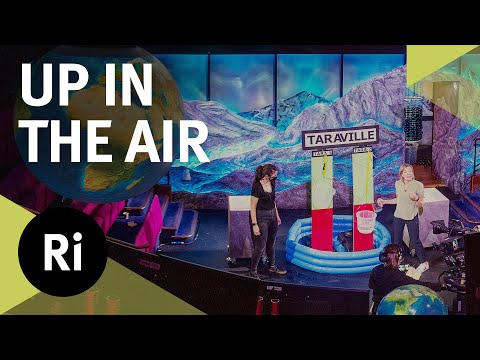 Christmas Lectures 2020: Up in the Air - with Tara Shine