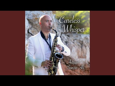 Careless Whisper (Sax Instrumental)