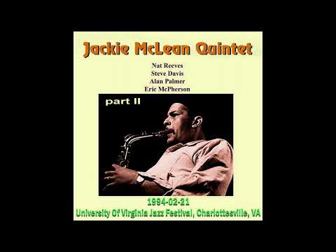 Jackie McLean Quintet - 1994-02-21, University Of Virginia Jazz Festival, Charlottesville (part II)