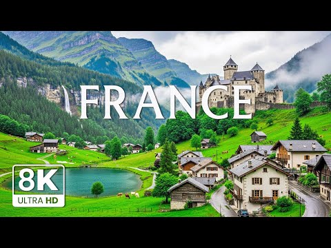 France 8K | Discover Hidden France – Epic Alps, Fairytale Villages & Timeless Countryside