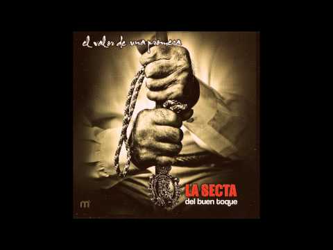 Sevillanas 2 -La secta del buen toque