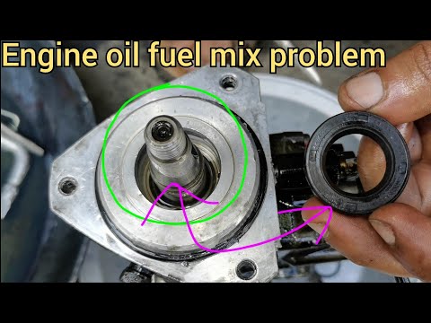 how to diesel engine oil fuel mixing problem diesel pump man seal install problem clearance