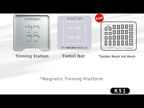 WYLIE K51 Apple Special X-16 Screen Touch IC Magnetic Tin Planting Platform Tin Planting Net Screen