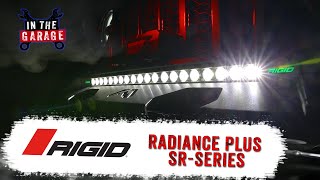 In the Garage Video: RIGID Industries 30″ Radiance Plus SR-Series Light Bar