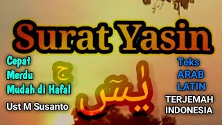 Download lagu Surat Yasin cepat, merdu,mudah di hafalTeks Arab,Latin dan terjemah Indobesia Ust M Susanto mp3 Download lagu Surat Yasin cepat, merdu,mudah di hafalTeks Arab,Latin dan terjemah Indobesia Ust M Susanto mp3