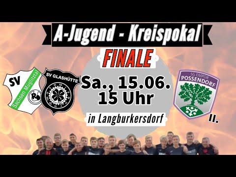 Highlights 🔥 Pokalfinale A-Jugend SpG SV Glashütte/Sachsen Müglitztal vs. Possendorf II. 🔥⚽️