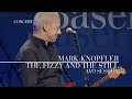 Mark Knopfler - The Fizzy And The Still (AVO Session 2007 | Official Live Video)