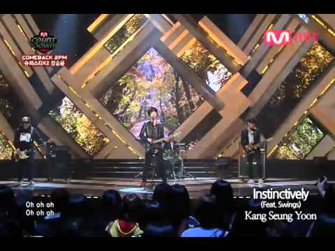 [K-POP] Mnet - M countdown, Kang Seung Yoon - Instinctively