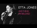 Etta Jones - AND THIS IS MY BELOVED