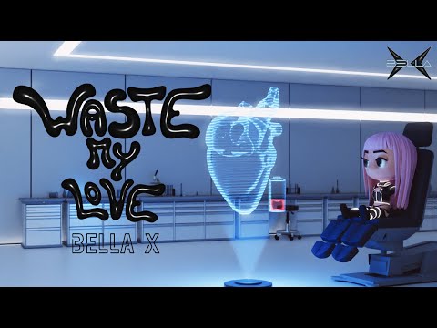 BELLA X – Waste My Love (Official Visualizer)