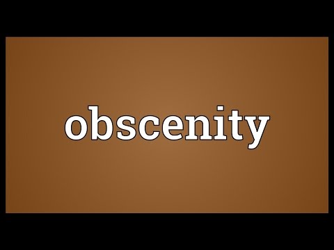 Obscenity Meaning