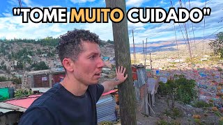 ME FALARAM PRA TOMAR MUITO CUIDADO NESSE BAIRRO - AYACUCHO, PERU