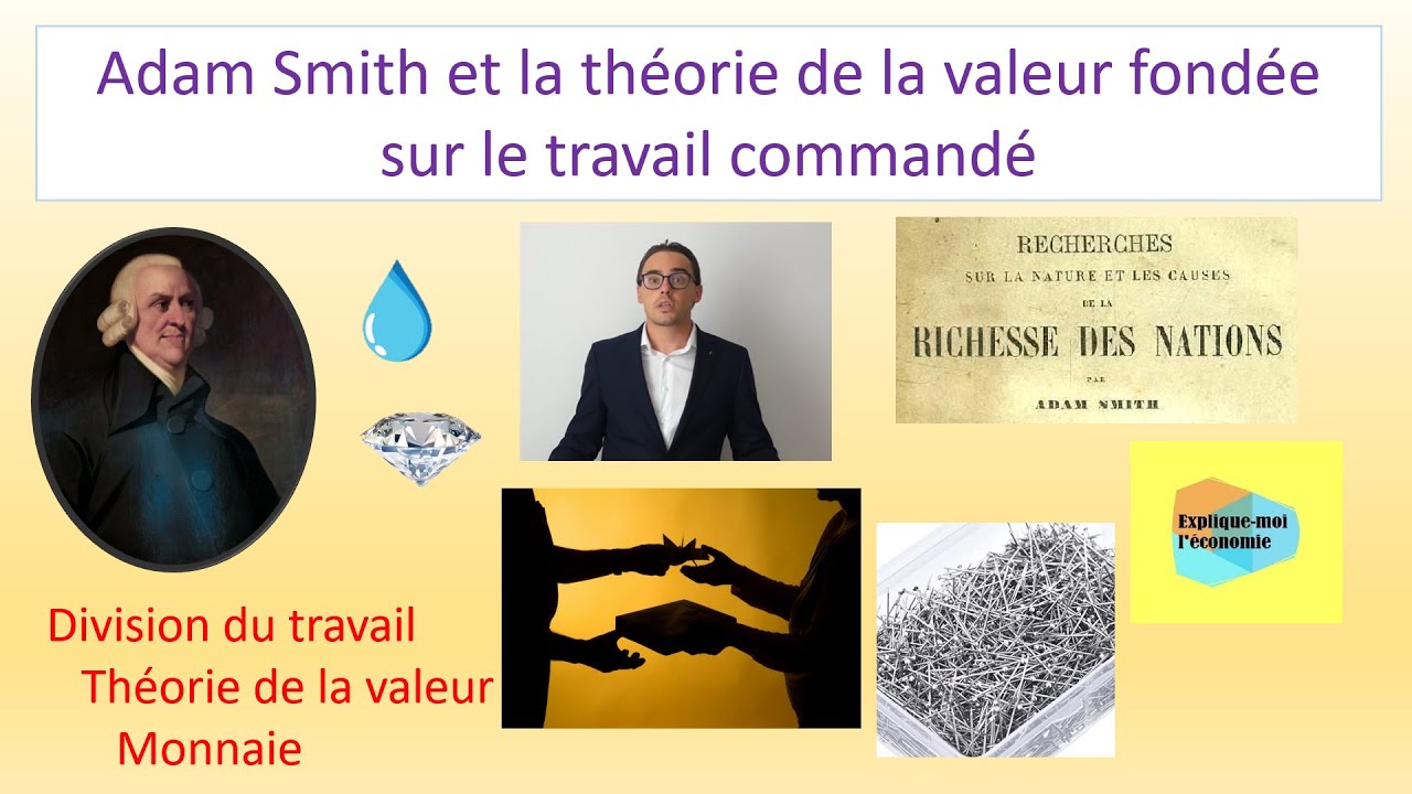 Adam Smith (2) : Division du travail et théorie de la valeur - Explique moi' l'économie - Numéro 41
